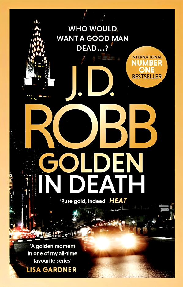 Golden In Death: An Eve Dallas Thriller (Book 50) Online Sale