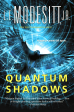 Quantum Shadows Online Sale